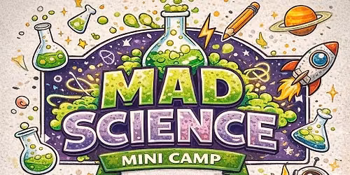 Mini Camp - Mad Science 