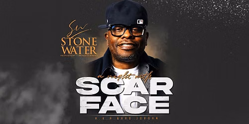 A NIGHT WITH SCARFACE AT STONE WATER