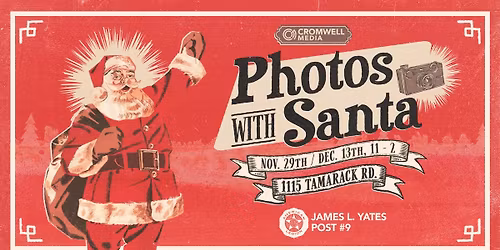 PHOTOS WITH SANTA Presented by American Legion Post #9