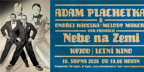 A. Plachetka & O. Havelka a jeho Melody Makers \/ Nebe na Zemi \/ Kyjov