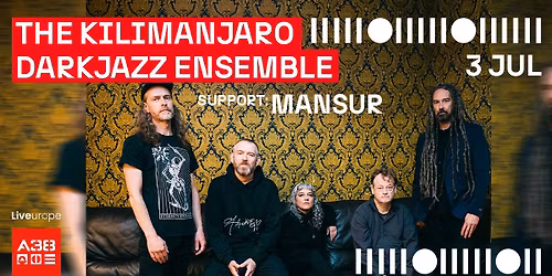 The Kilimanjaro Darkjazz Ensemble (NL), Mansur (NL) \/\/ A38 Haj\u00f3