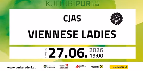Kultursommer 2026: CJAS, Vernissage und Viennese Ladies