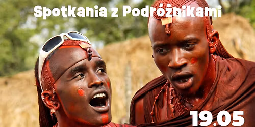 Cykl spotka\u0144 z podr\u00f3\u017cnikami \/ M\u00f3j przyjaciel Masaj 