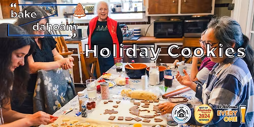 BAKE: Holiday Cookies Bake\/Decorate\/Take  ($35)(Class)