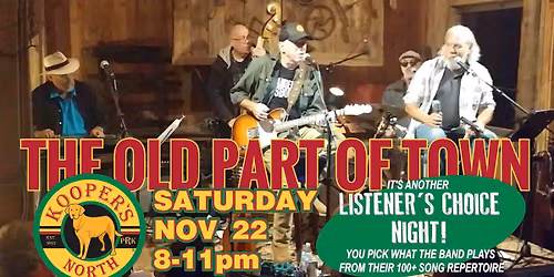 The Old Part of Town at Kooper's North