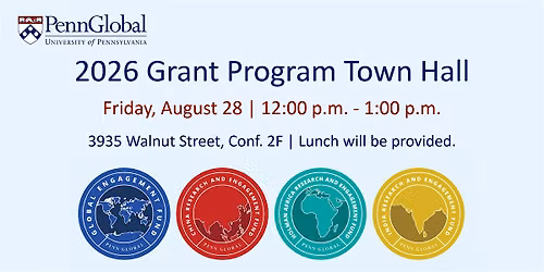2026 Penn Global Grant Program Town Hall