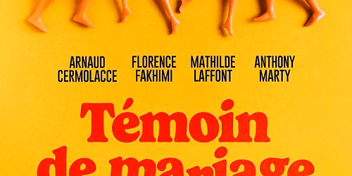 Saison culturelle 26\/27 : T\u00e9moin de mariage