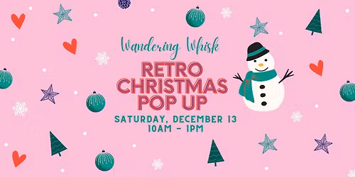 Wandering Whisk Retro Christmas Pop Up