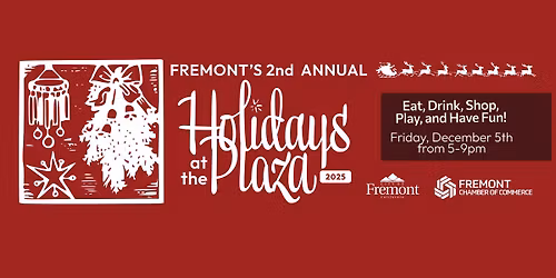 Fremont Holidays at the Plaza