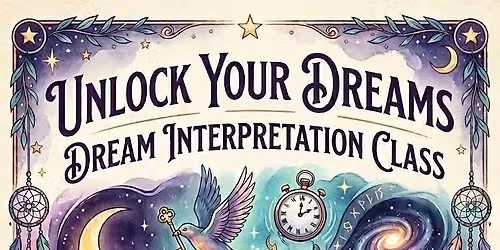 Dream Interpretation Workshop with Deborah Lighthart