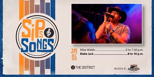 Sips & Songs - Mike Walsh & Blake Jack