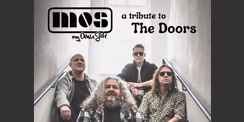 Bierfabrik Erzgebirge - mos - my other side - a tribute to The Doors
