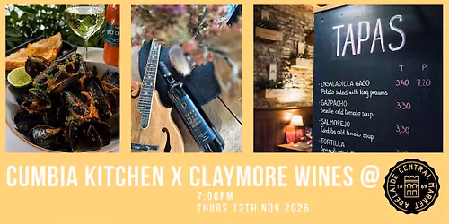 Cumbia Kitchen x Claymore Wines: ADL Central Market Takeover