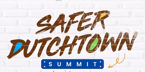 5th Annual Safer Dutchtown Summit 2026