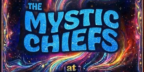 Mystic Chiefs Live! @ Marni\u2019s Seal Beach 4-19-26