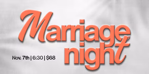 Marriage Night!