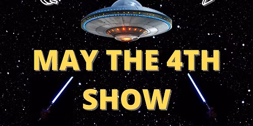 May the 4th Improv Comedy Show, presented by Queen City Improv