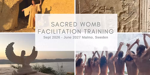 Sacred Womb Facilitation Training Sept 2026 - June 2027