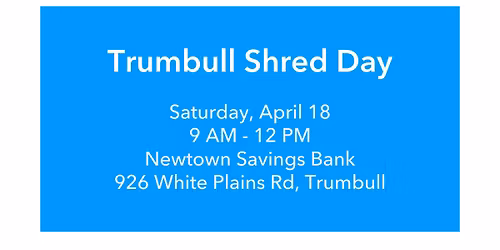 Trumbull Shred Day