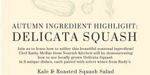 Delicata Squash with Chef Kathy McRae