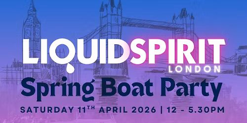 LIQUID SPIRIT BOAT PARTY