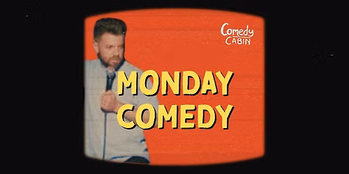 MONDAY Comedy Night