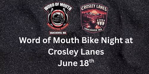 Word of Mouth Bike Night at Crosley Lanes