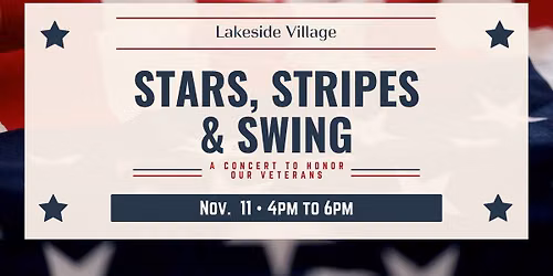 Stars, Stripes & Swing: A Concert to Honor Our Veterans