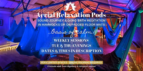 Aerial Relaxation Pods\u00ae- Sound Journey Gong Bath Meditation in Hammocks