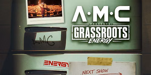 A.M.C presents Grassroots Energy | A.M.C + PHANTOM, GINO + more | 13.11.26 | Exeter