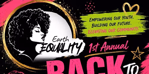 Earth Equality\u2019s 1st Annual Back To School Drive