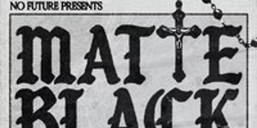 Matte Black: $B Appreciation Night - Birmingham