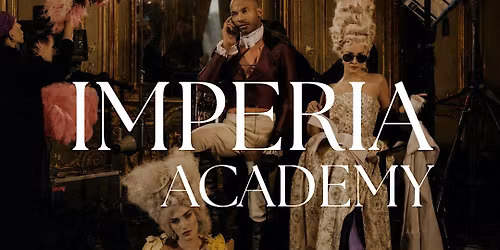 IMPERIA ACADEMY empowerment, sensuality, performance art workshop