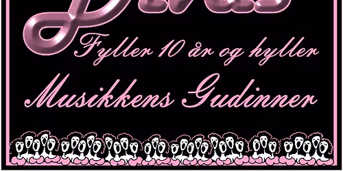Divas \/\/ 10-\u00e5rsjubileum