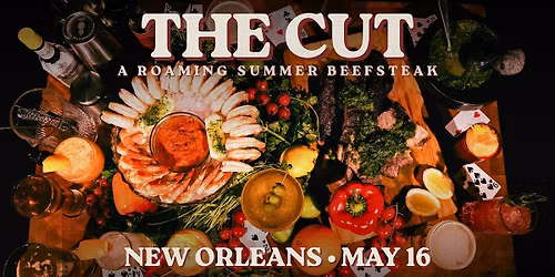 THE CUT \u2014 An All-Inclusive Beefsteak Experience