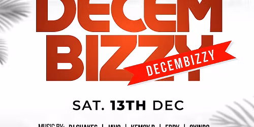 DECEMBIZZY - Afrobeats\/HipHop\/Amapiano\/DanceHall\/RnB\/Bashment