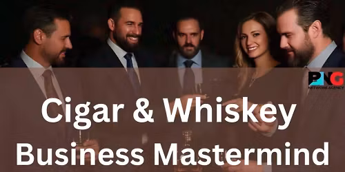 BNG Cigar and Whiskey Club - Business Mastermind