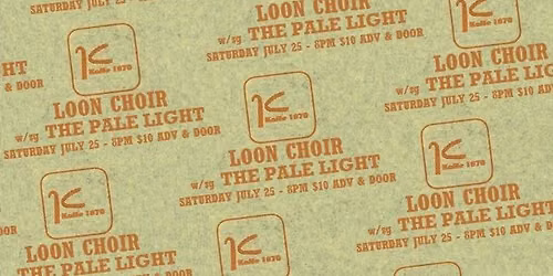 LOON CHOIR w\/ THE PALE LIGHT @ KAFFE 1870
