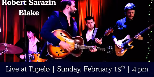 Robert Sarazin Blake - Live at Tupelo