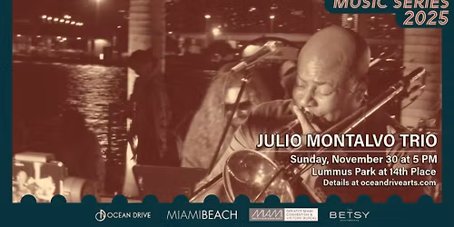 Ocean Drive Promenade: Julio Montalvo Trio
