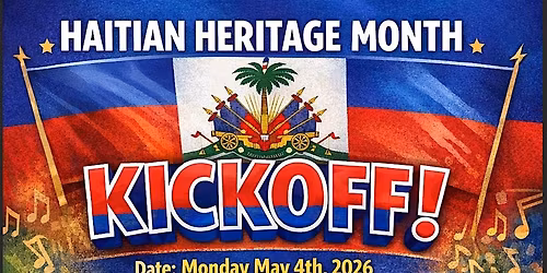 Haitian Heritage Month KickOff