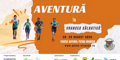 Aventur\u0103 \u00een Vrancea S\u0103lbatic\u0103