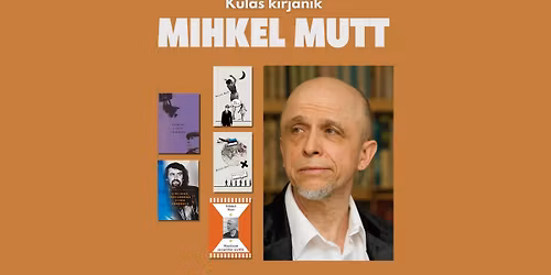 K\u00fclas kirjanik Mihkel Mutt