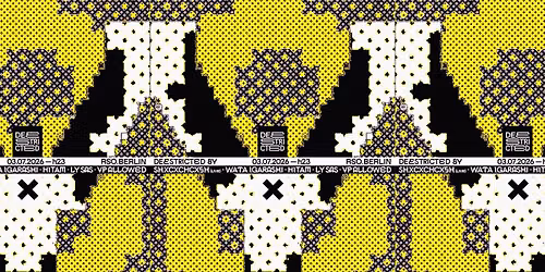 Deestricted 8 Years w\/ SHXCXCHCXSH (live), Wata Igarashi, Hitam, Ly Sas, vp allowed