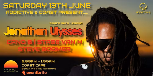 ADDICTIVE & COAST PRESENT........ JONATHAN ULYSSES