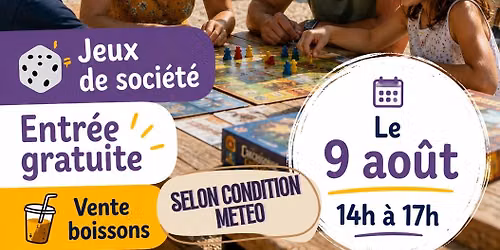 Animation estivale : jeux soci\u00e9t\u00e9 