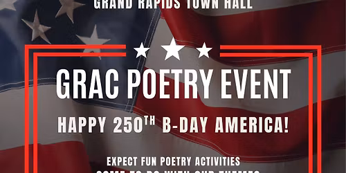 GRAC Poetry Event: Grand Rapids Town Hall