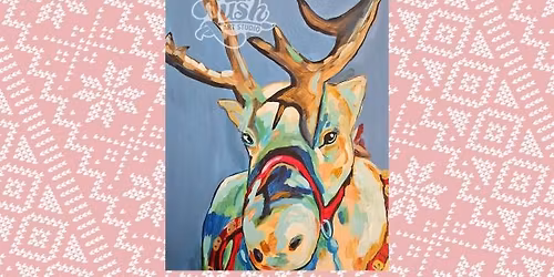 Reindeer Paint Class - Dec 13, 6:30 - 9 pm