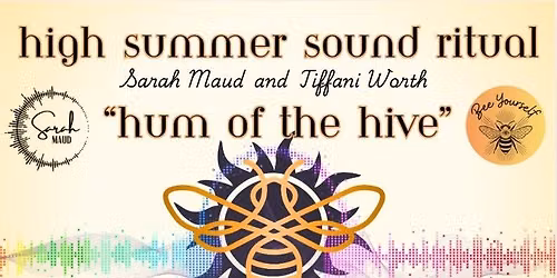 High Summer Sound Ritual