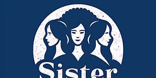 Sister Therapies Social- Walk it Out